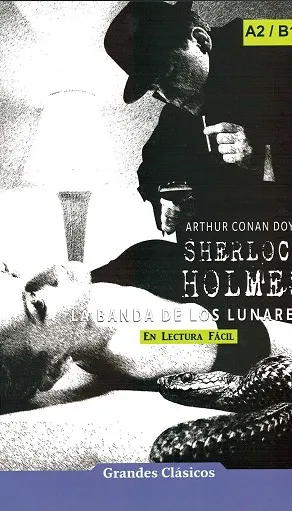 SHERLOCK HOLMES: LA BANDA DE LOS LUNARES
