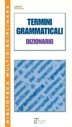 DIZIONARIO TERMINI GRAMMATICALI