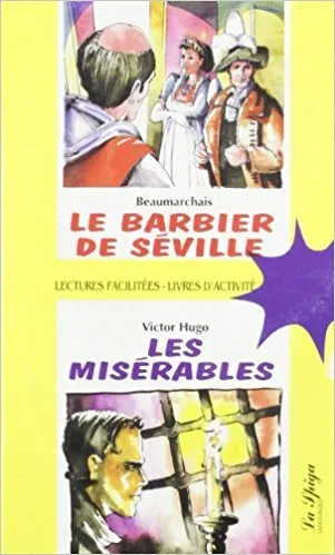 LE BARBIER DE SEVILLE/LES MISERABLES