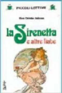 LA SIRENETTA E ALTRE FIABE