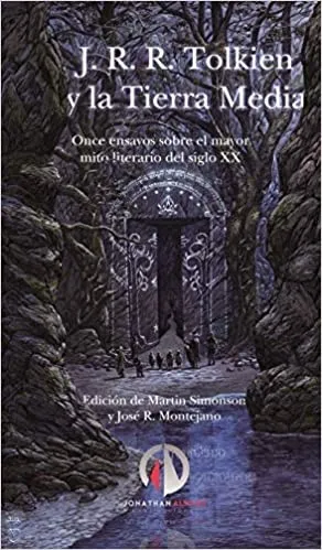 J.R.R. TOLKIEN Y LA TIERRA MEDIA
