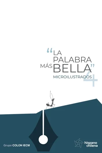 LA PALABRA MÁS BELLA. MICROILUSTRADOS