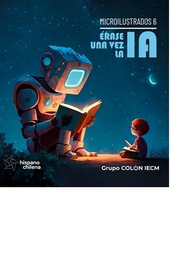 ÉRASE UNA VEZ LA IA