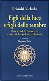 FIGLI DELLA LUCE E FIGLI DELLE TENEBRE