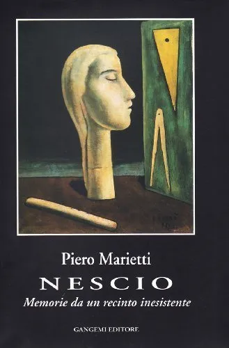 NESCIO:MEMORIE DA UN RECINTO INESISTENTE