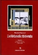 ARCHITETTURA DELLA CITTÀ TELEMATICA