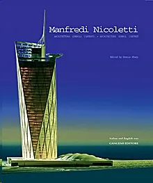 MANFREDI NICOLETTI. ARCHITETTURE - ARCHITECTURES