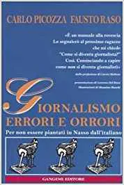 GIORNALISMO, ERRORI E ORRORI