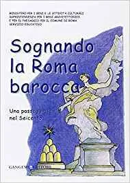 SOGNANDO LA ROMA BAROCCA