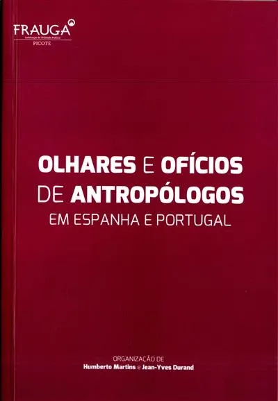OLHARES E OFÍCIOS DE ANTROPÓLOGOS