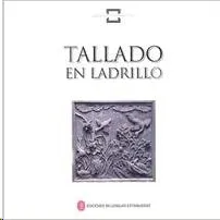 TALLADO EN LADRILLO