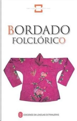 BORDADO FOLCLORICO (EN ESPAÑOL)