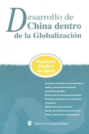 DESARROLLO CHINA DENTRO DE LA GLOBALIZACIÓN (EN ESPAÑOL)