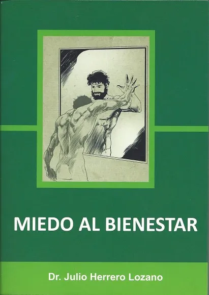 MIEDO AL BIENESTAR