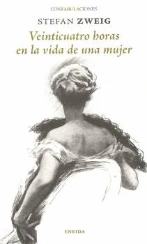 VEINTICUATRO HORAS EN LA VIDA DE UNA MUJER