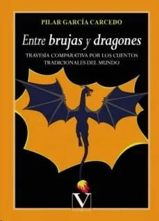 ENTRE BRUJAS Y DRAGONES