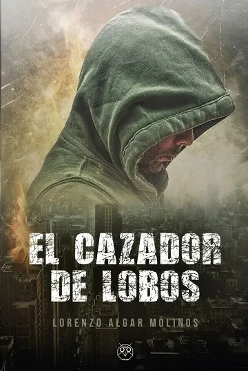 EL CAZADOR DE LOBOS