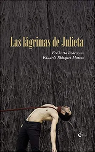 LAS LÁGRIMAS DE JULIETA