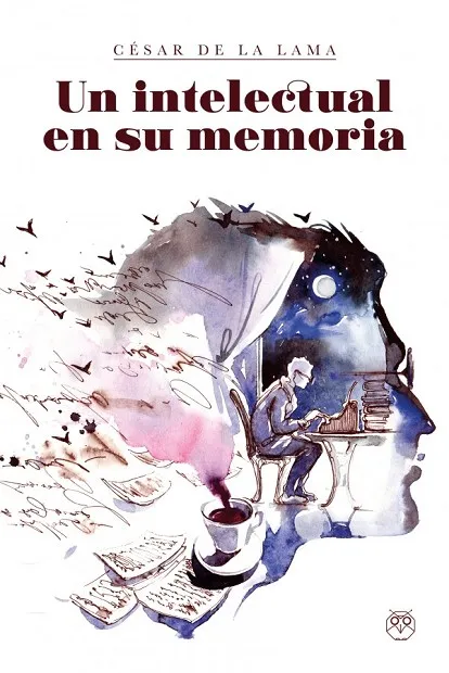 UN INTELECTUAL EN SU MEMORIA