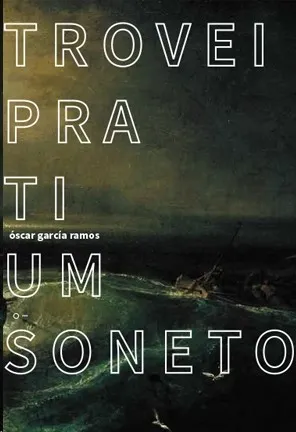 TROVEI PRA TI UM SONETO