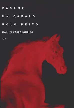 PÁSAME UN CABALO POLO PEITO