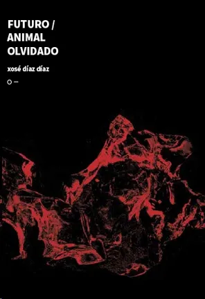 FUTURO/ANIMAL OLVIDADO
