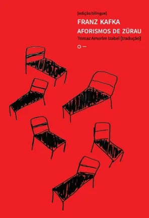 AFORISMOS DE ZÜRAU - FRANZ KAFKA