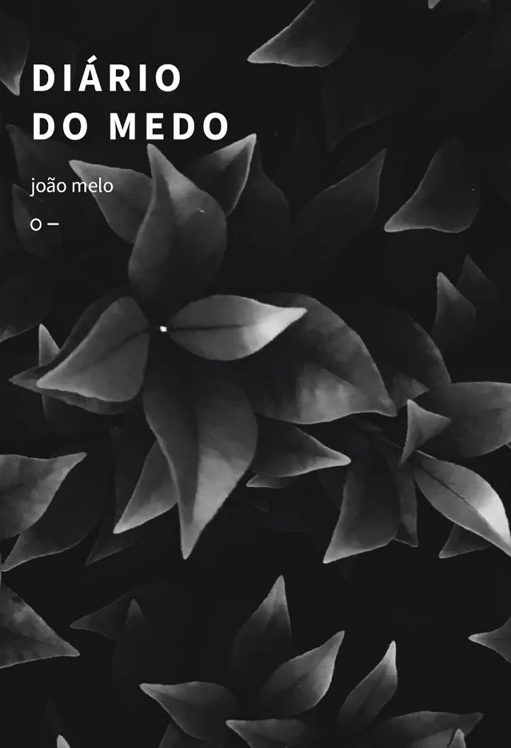 DIÁRIO DO MEDO