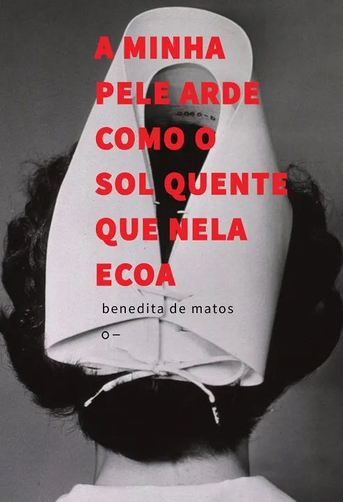 A MINHA PELE ARDE COMO O SOL QUENTE QUE NELA ECOA