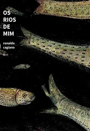 OS RIOS DE MIM