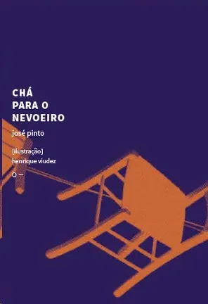 CHÁ PARA O NEVOEIRO