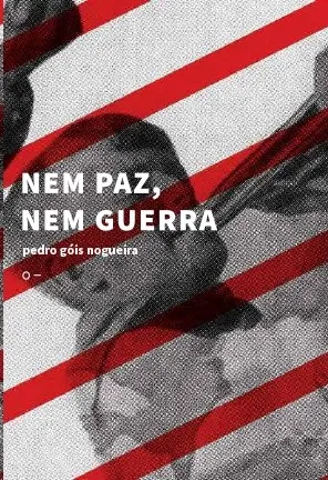 NEM PAZ, NEM GUERRA