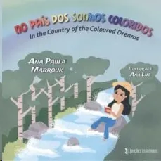 NO PAÍS DOS SONHOS COLORIDOS (EN PORTUGUÉS)