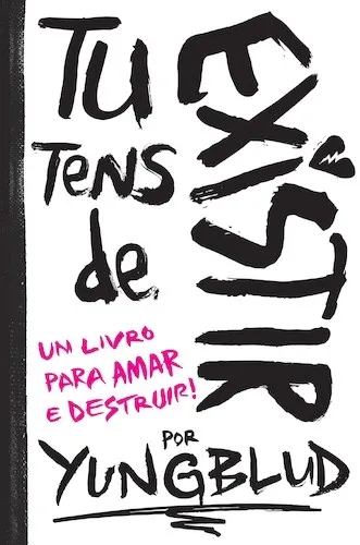TU TENS DE EXISTIR