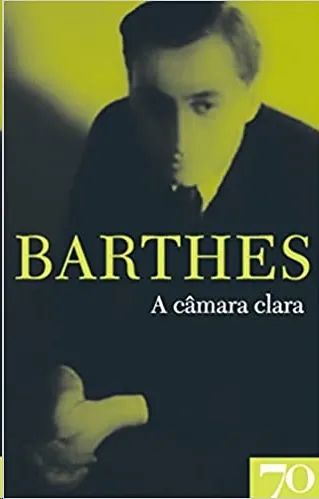 A CÂMARA CLARA