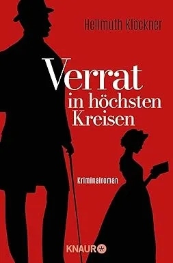 VERRAT IN HÖCHSTEN KREISEN
