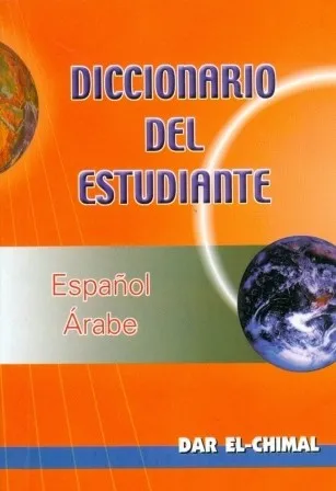 DICCIONARIO ESTUDIANTE ESPAÑOL-ÁRABE