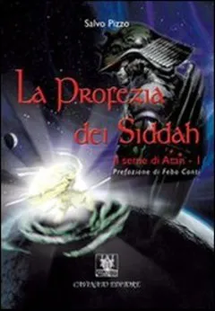 LA PROFEZIA DEI SIDDAH
