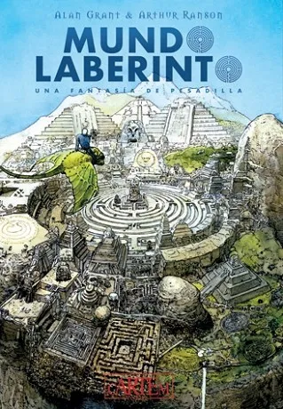 MUNDO LABERINTO. UNA FANTASÍA DE PESADILLA (TOMO ÚNICO)
