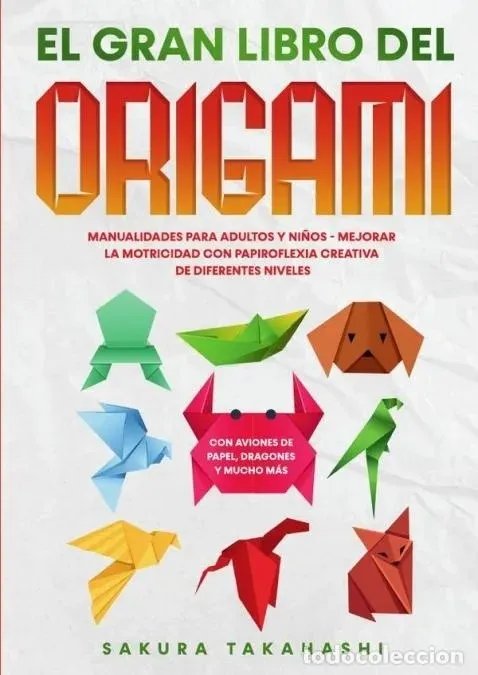 EL GRAN LIBRO DEL ORIGAMI