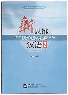 NUEVA DIDÁCTICA DE LA LENGUA CHINA PARA HISPANOHABLANTES 2