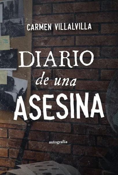 DIARIO DE UNA ASESINA