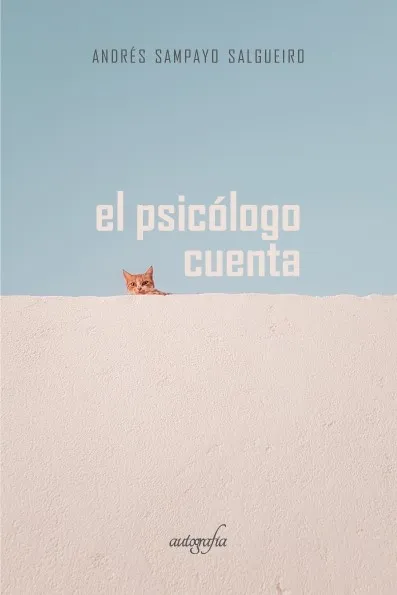 EL PSICÓLOGO CUENTA