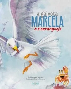 A GAIVOTA MARCELA E O CARANGUEJO
