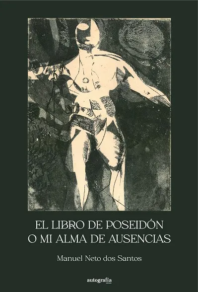 EL LIBRO DE POSEIDÓN O MI ALMA DE AUSENCIAS