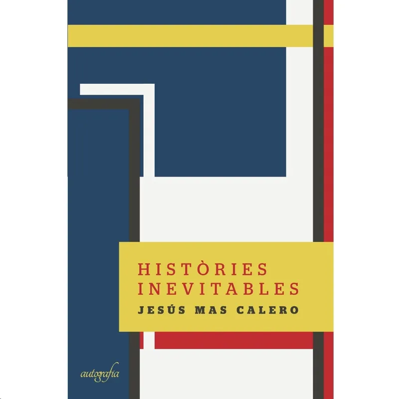 HISTÒRIES INEVITABLES