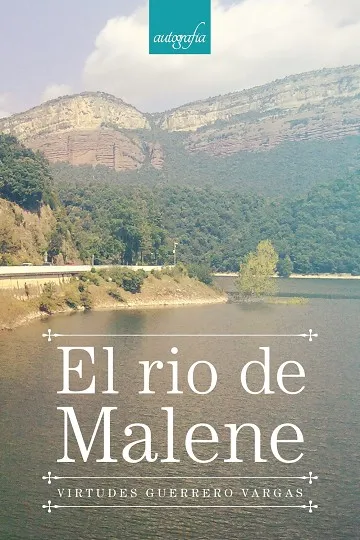 EL RÍO DE MALENE