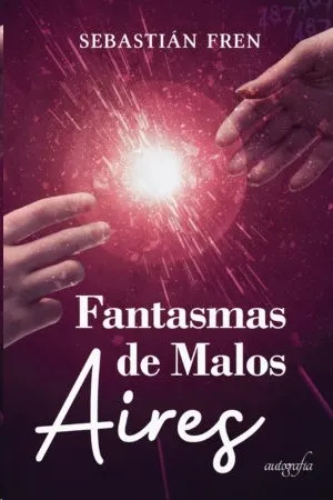 FANTASMAS DE MALOS AIRES