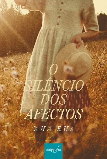 O SILÊNCIO DOS AFECTOS