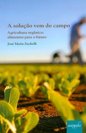 A SOLUÇAO VEM DO CAMPO